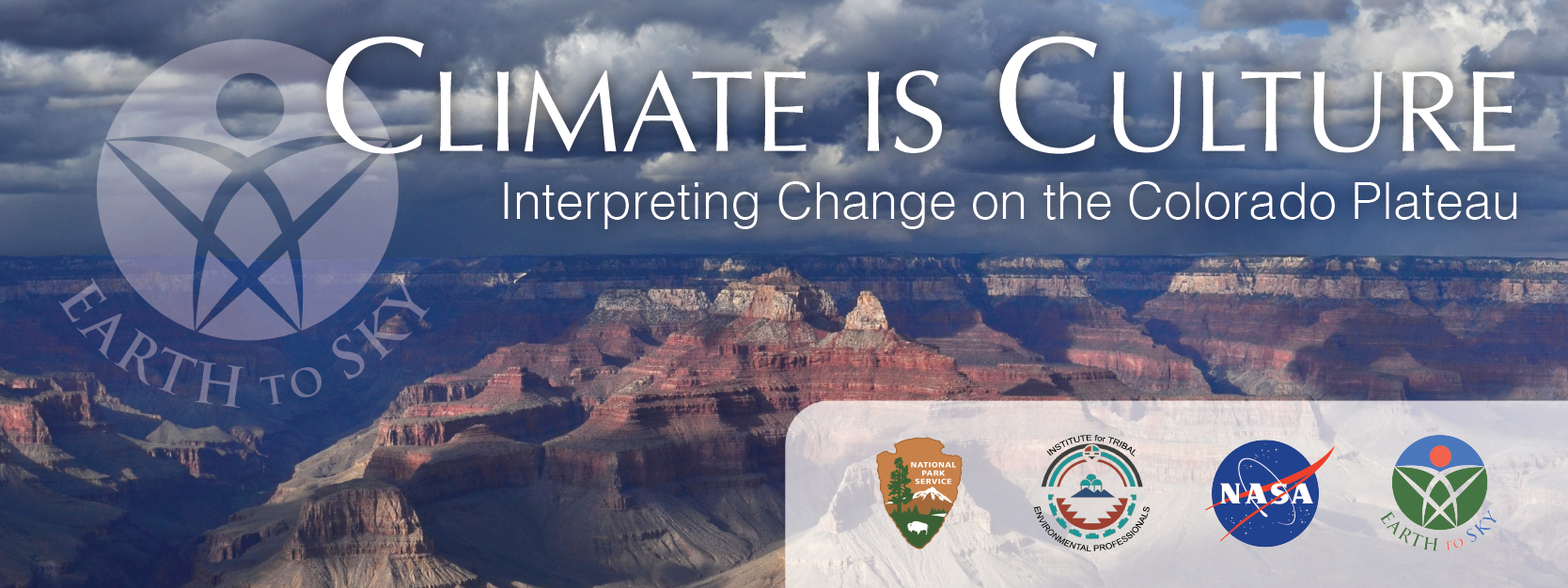  Climate is Culture, Interpreting Change on the Colorado Plateau.